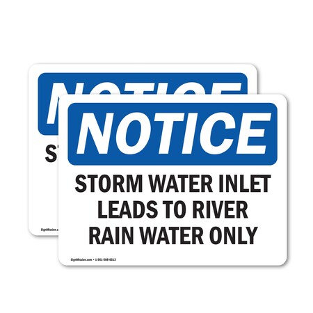 Signmission Storm Water Inlet Leads To River Rain Water Only, 14 in W x Rectangle, Vinyl Decal OS-2PACK-NS-D-1014-L-18497